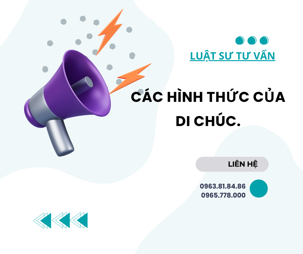 HÌNH THỨC DI CHÚC