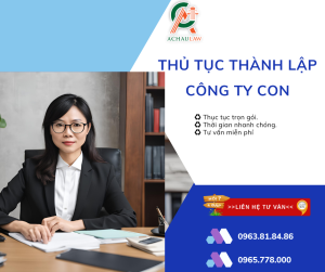 thủ tục thành lập công ty con